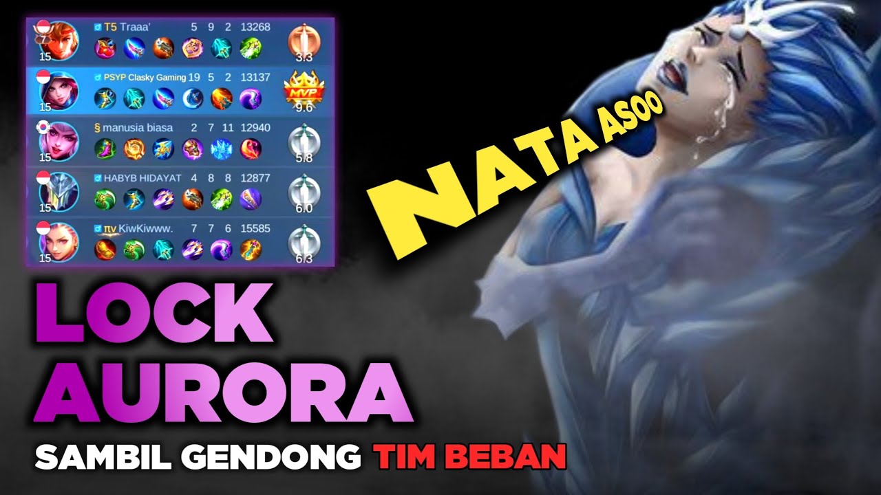 Lock Aurora Sambil Gendong Tim Beban! Tutorial Natalia | Natalia Top Global