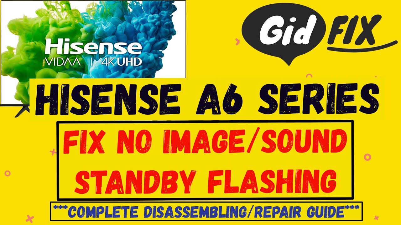 How to Fix Hisense TV Standby light Flashing (2 Times). No image/Sound A6 Series (55A6GV)
