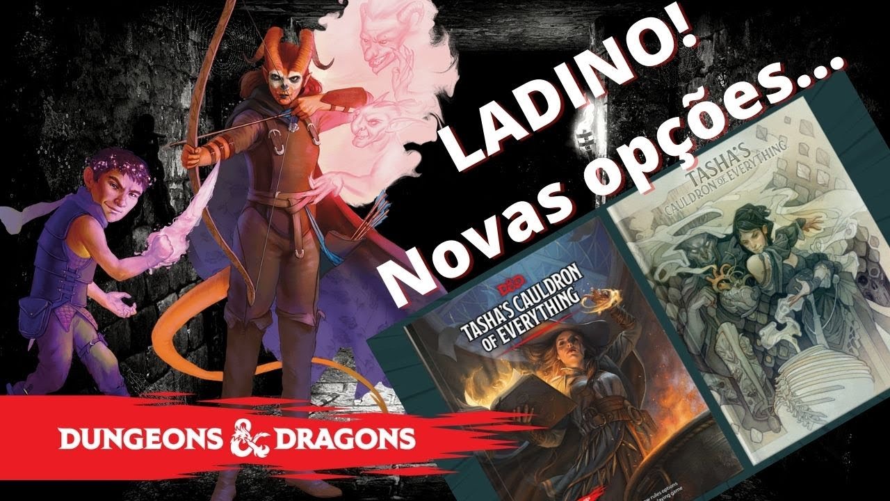Conheça as novas opções para o LADINO - Tasha's Cauldron of Everything