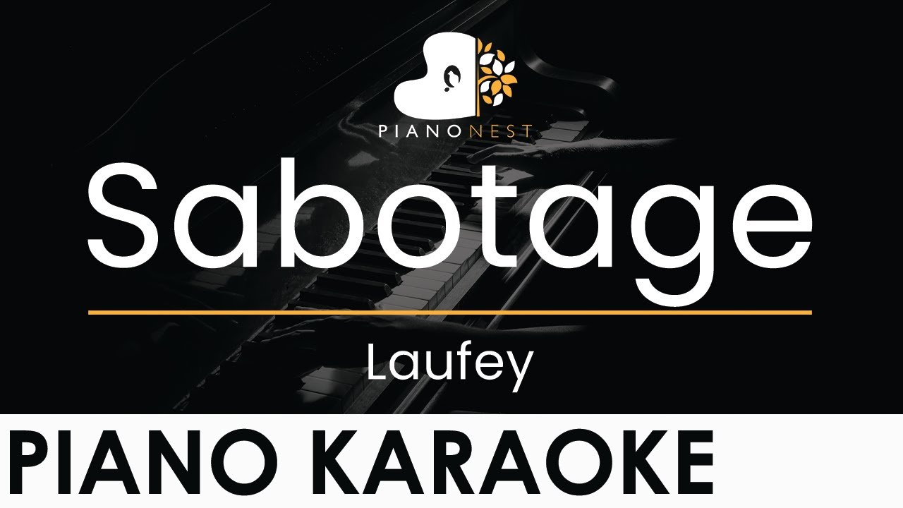 Laufey - Sabotage - Piano Karaoke Instrumental Cover with Lyrics
