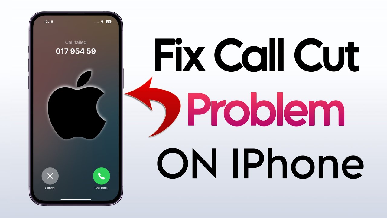How to Fix Iphone Call Cut Problems