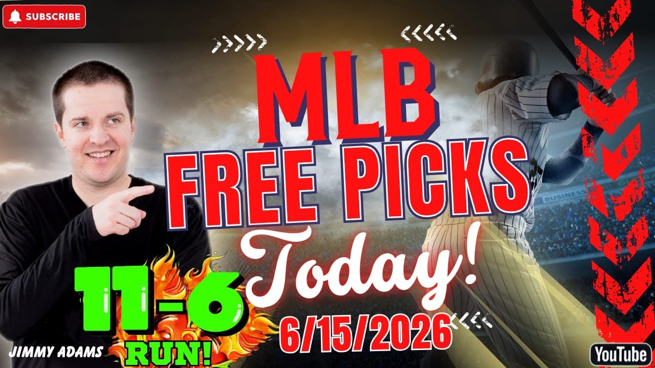 MLB Picks and Predictions Today! Baseball Best Bets and Free Picks Monday 6/15/2026