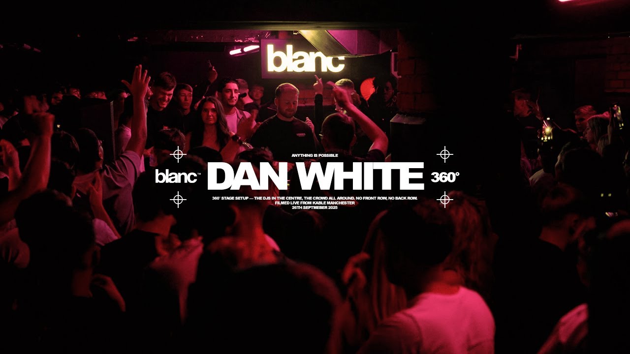 Dan White | Live From blanc 360&deg;