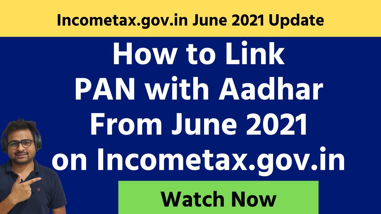 How to Link PAN Card with Aadhar Card on New Income Tax Portal incometax.gov.in 2021 New Updated