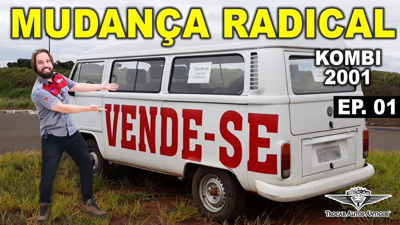 Criando uma KOMBI SUPER LUXUOSA do ZERO com a TROCAR AUTOS ANTIGOS! Kombi CARAT ano 2001 I EP.01💙🤍😍