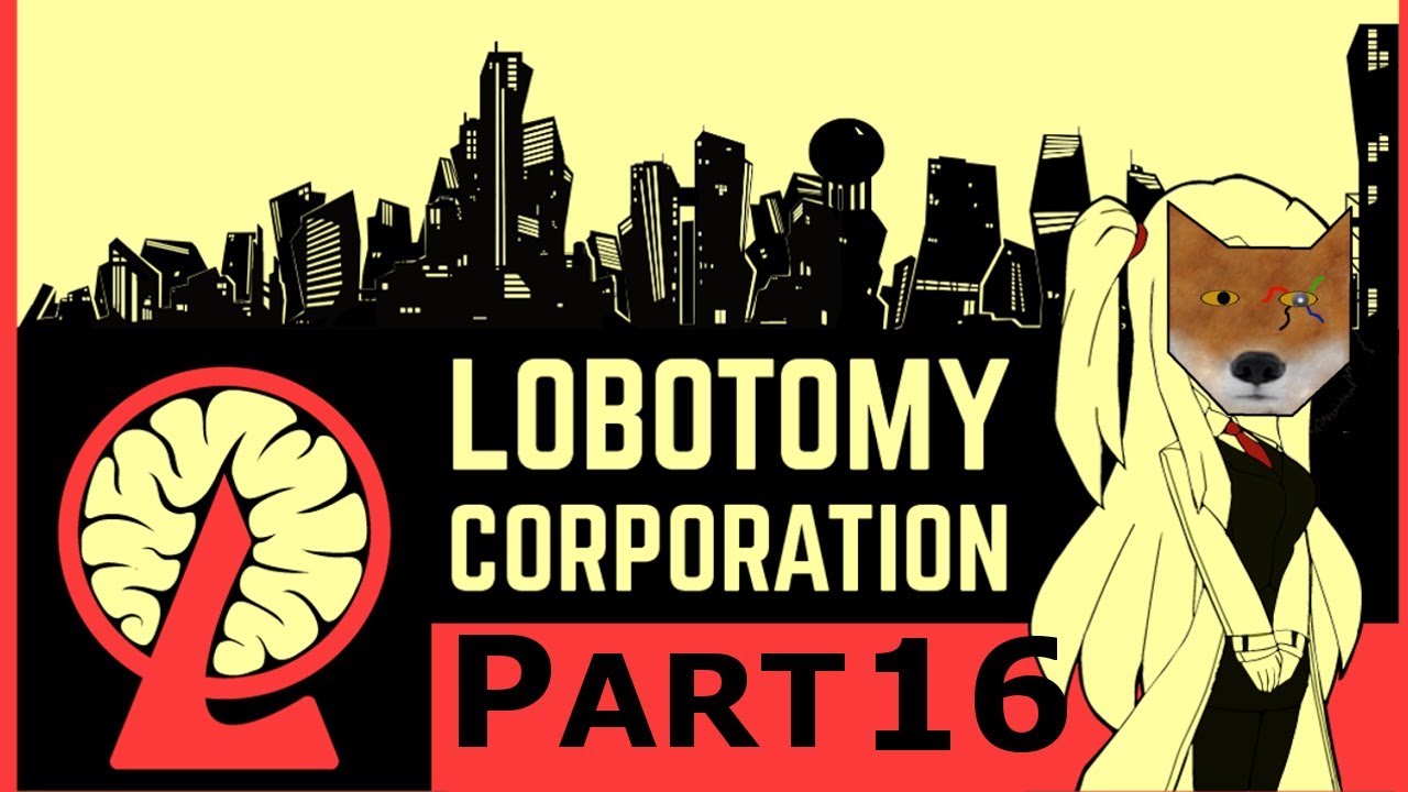 PhaestusFox Plays Lobotomy Corporation Day 10 