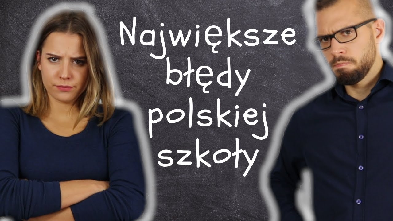 Największe błędy polskiej szkoły