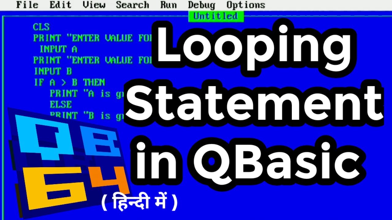 Loop statement in QBasic | iteration statement in QBasic