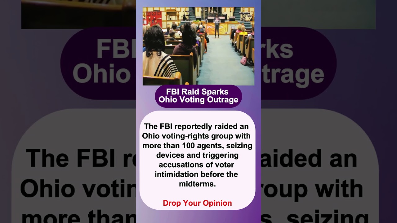 FBI Raid Sparks Ohio Voting Outrage
