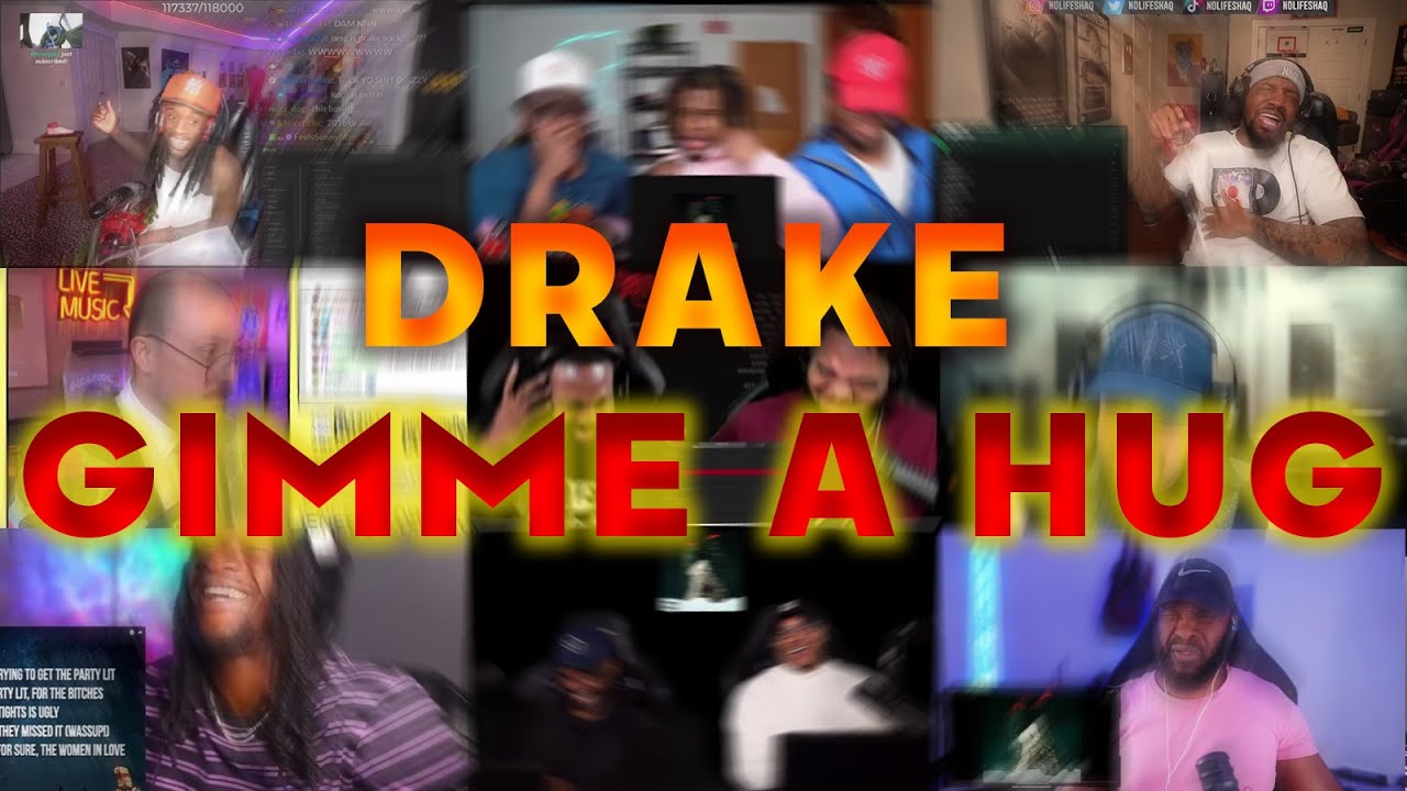 Drake - GIMME A HUG | UNCUT REACTION MASHUP
