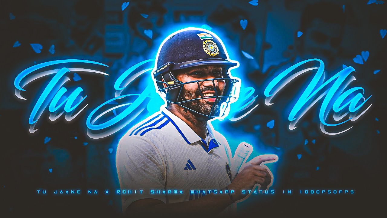 Tu Jaane Na X Rohit Sharma ♥️ • Beat Sync Edit ✨ • Rohit Sharma Whatsaap Status 💗 • Freak X Edits 🔥