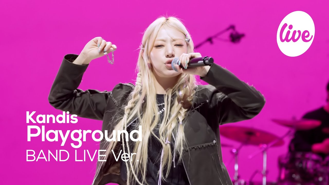 [4K] Kandis “Playground” Band LIVE Concert 세상 어디든 캔디스의 놀이터야🎡 [it’s KPOP LIVE 잇츠라이브]