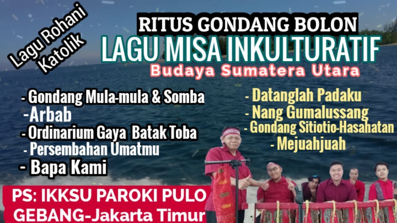 GONDANG BATAK DAN LAGU ROHANI KATOLIK | Misa Inkulturasi Batak - Paroki Pulo Gebang | Part 3