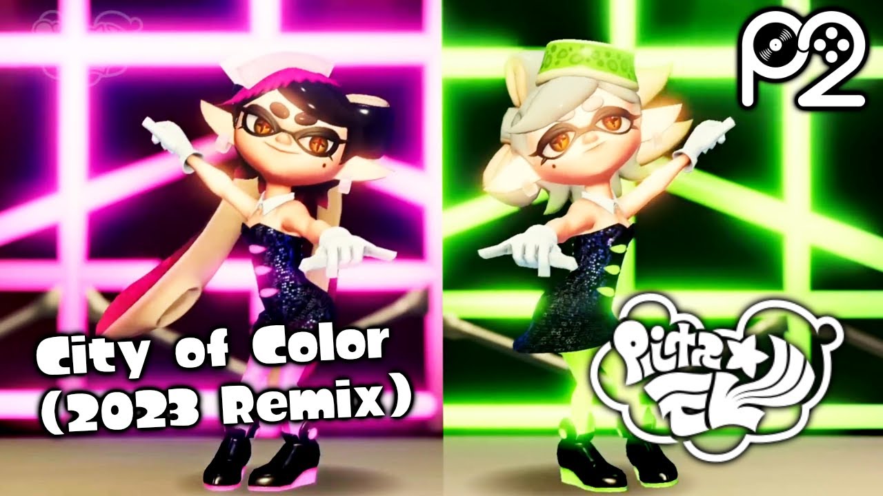 Squid Sisters - City of Color (Player2 Remix) - Splatoon 3