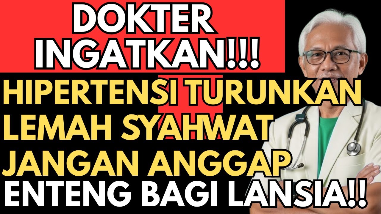 DOKTER BONGKAR !!! HIPERTENSI TURUNKAN LEMAH SYAHWAT LANSIA