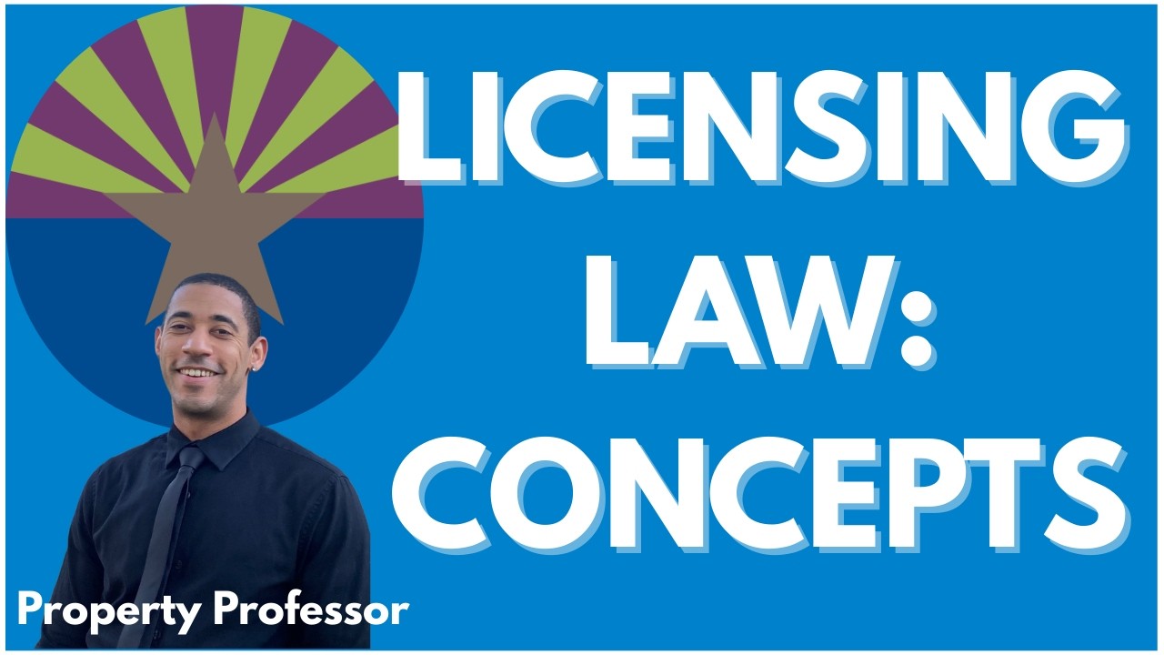 AZ Real Estate Exam &mdash; Licensing Law | Part 1 of 3 (Core Concepts, 2026)