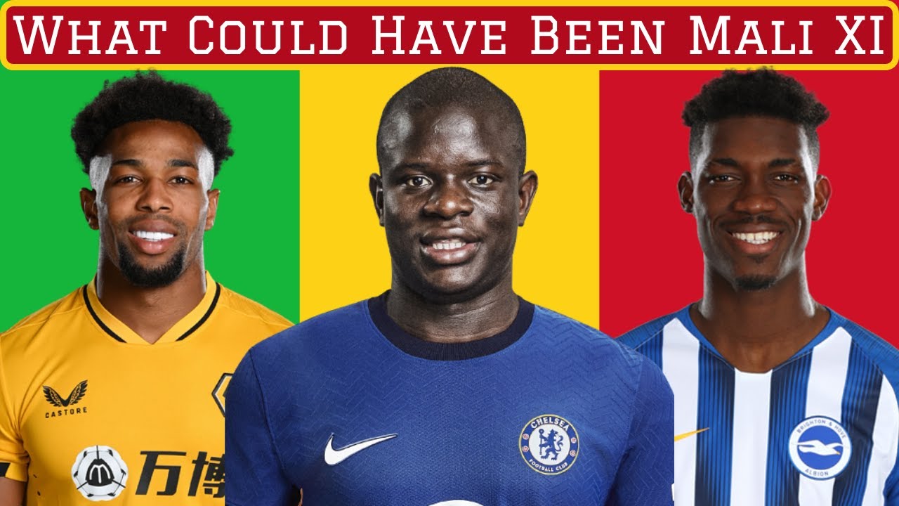 Mali XI If All Eligible Players Had Declared For Them