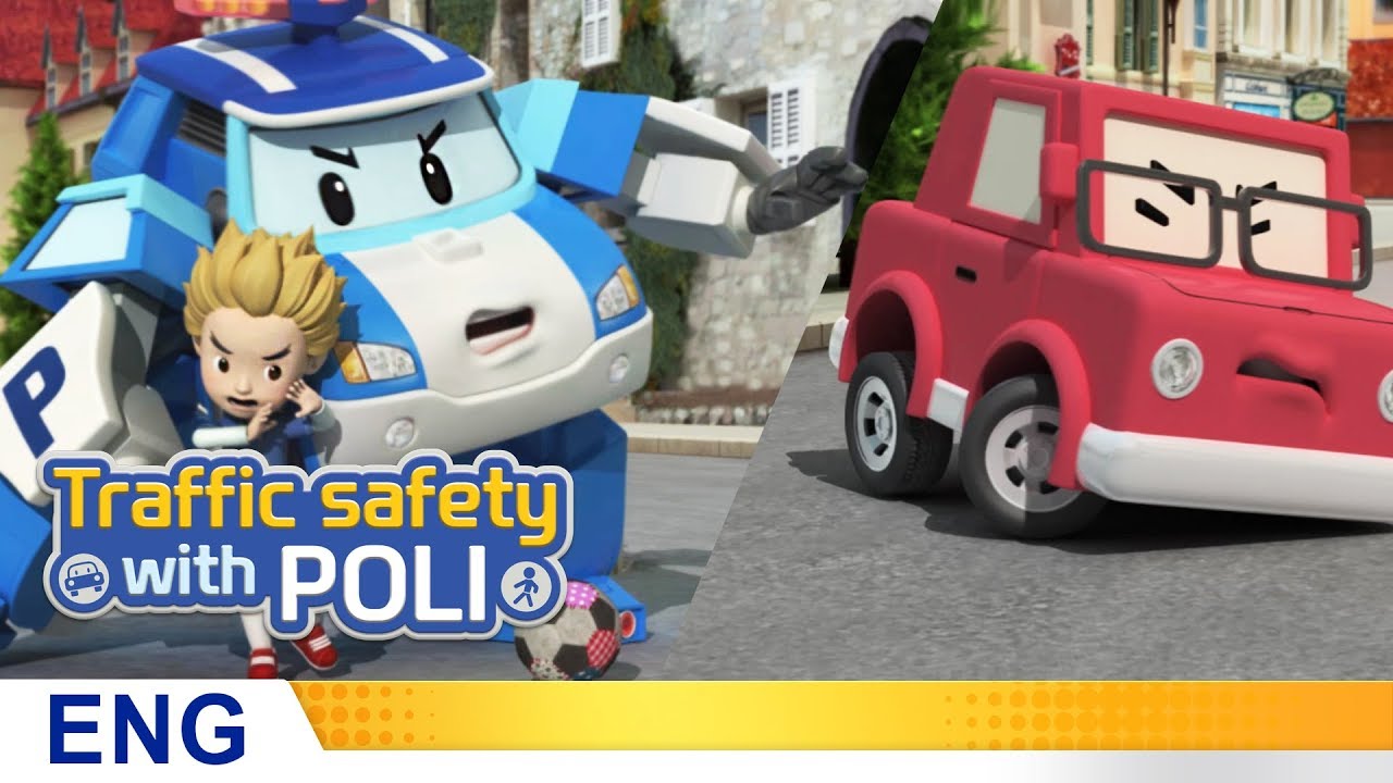 Trafficsafety with Poli | #08.Play ball Safely