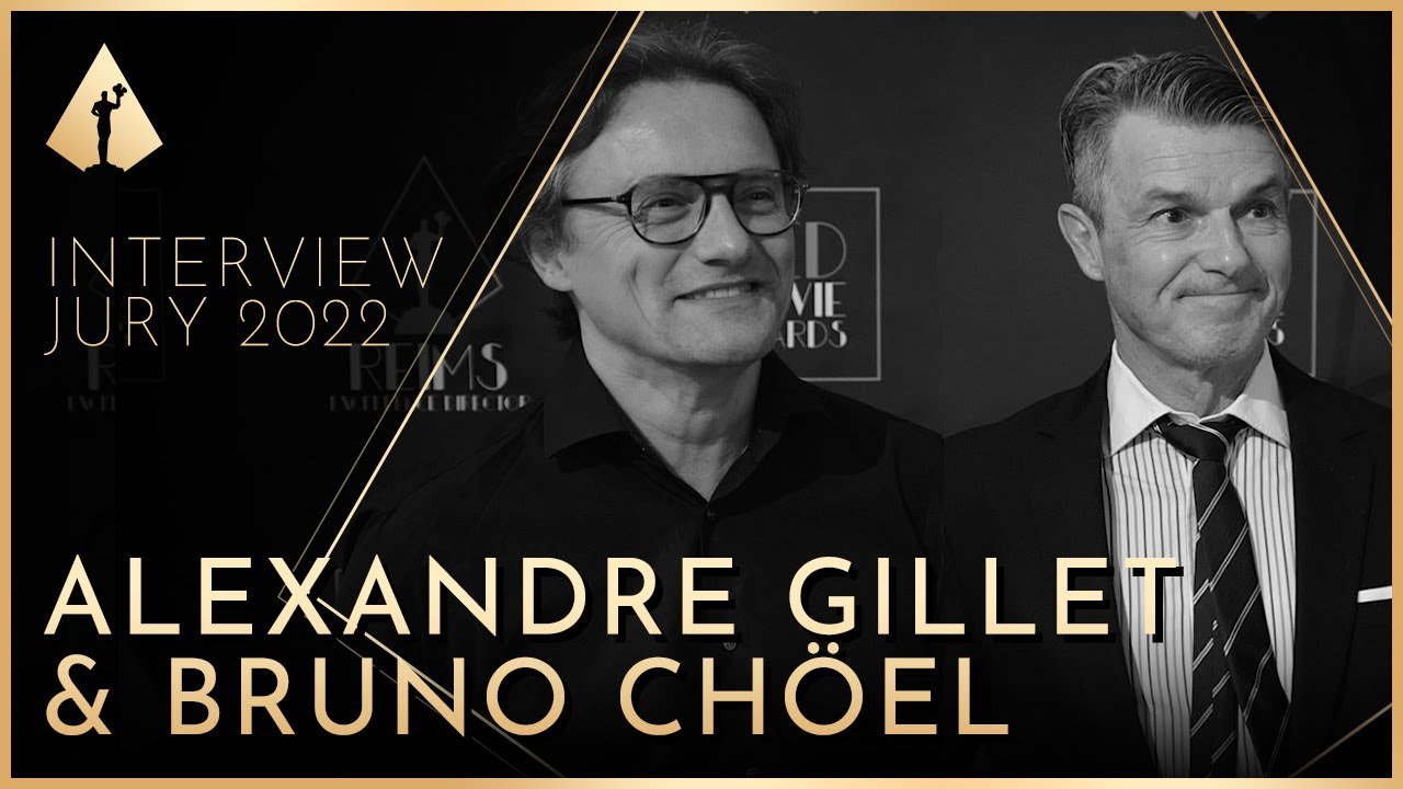 ALEXANDRE GILLET & BRUNO CHÖEL - JURY INTERVIEW 2022