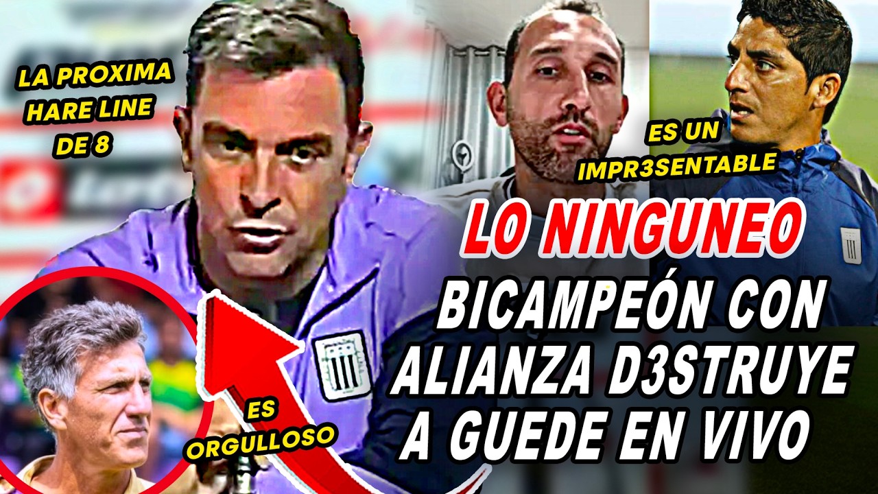 JUGADORES BICAMPEONES con ALIANZA LIMA EXIGEN SALIDA URGENTE de GUEDE por PERDER en LIBERTADORES