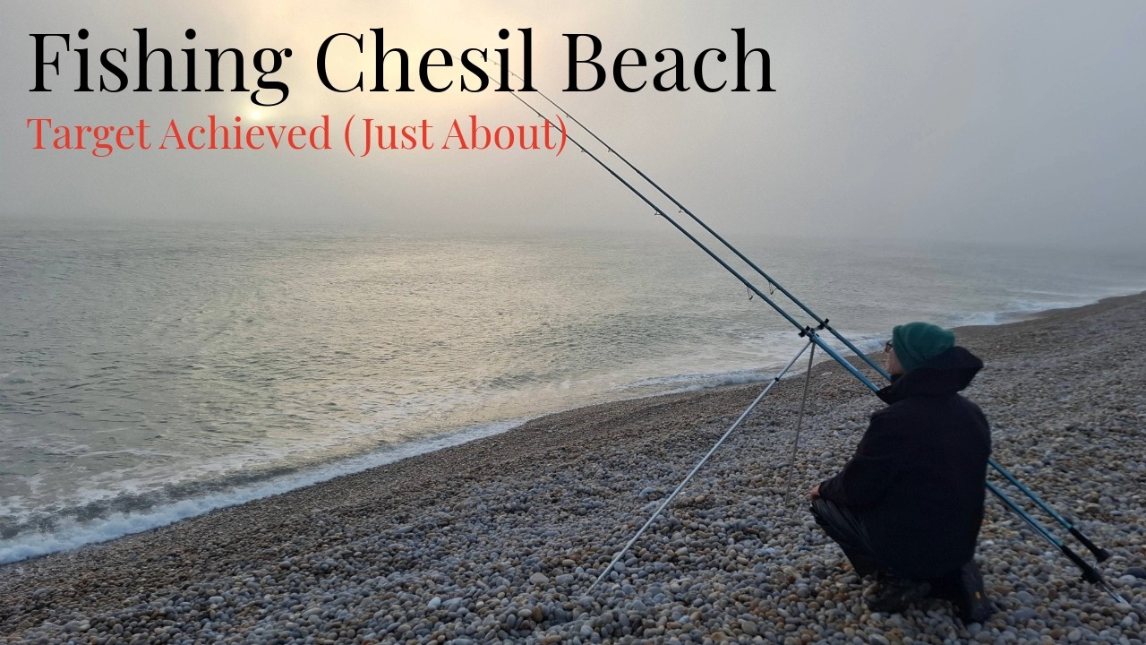 Fishing Chesil Beach | Target Achieved (Just About) | Shore Fishing UK | March 2026