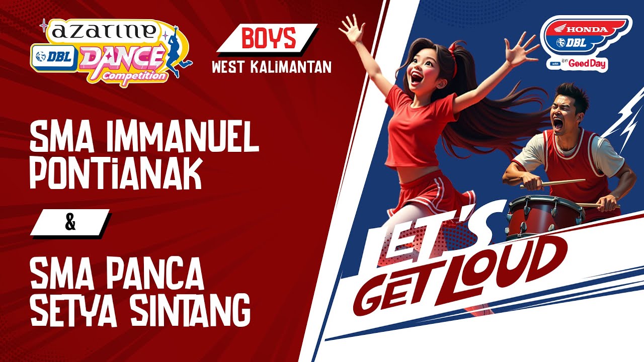 DBL DANCE | SMA IMMANUEL PONTIANAK VS SMA PANCA SETYA SINTANG