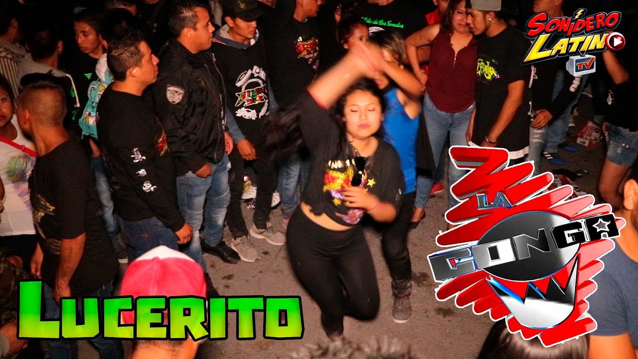 CUMBIA DEL LUCERITO ESTRENO LA   LA CONGA  - 5 DE MAYO 2018 - PLAZA LOS GALLOS