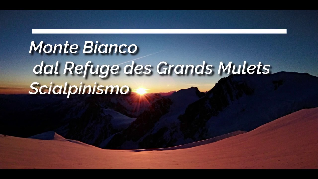 Monte Bianco dal rifugio dei Grands Mulets