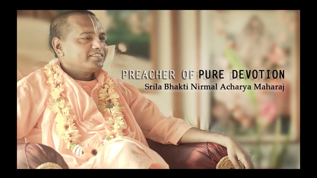 Preacher of Pure Devotion: Srila B.N. Acharya Maharaj