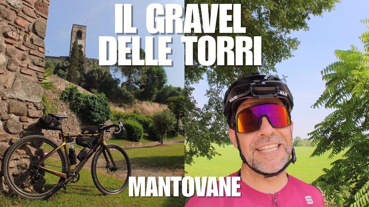 GRAVEL delle TORRI MANTOVANE