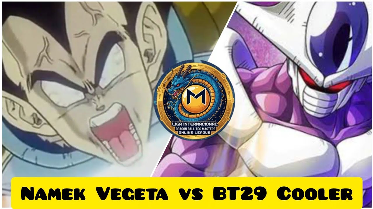 Liga Online Dragon Ball Super Card Game - Namek Vegeta vs BT29 Cooler #DBSCG #MASTERS 