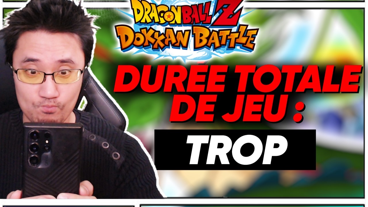 J'ai trop jou&eacute; &agrave; Dokkan Battle...