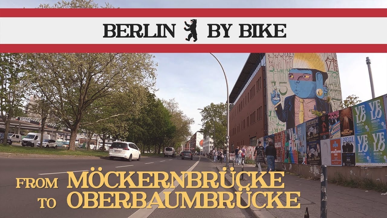 Berlin By Bike / From Möckernbrücke to Oberbaumbrücke / Biking Tour / April 2024