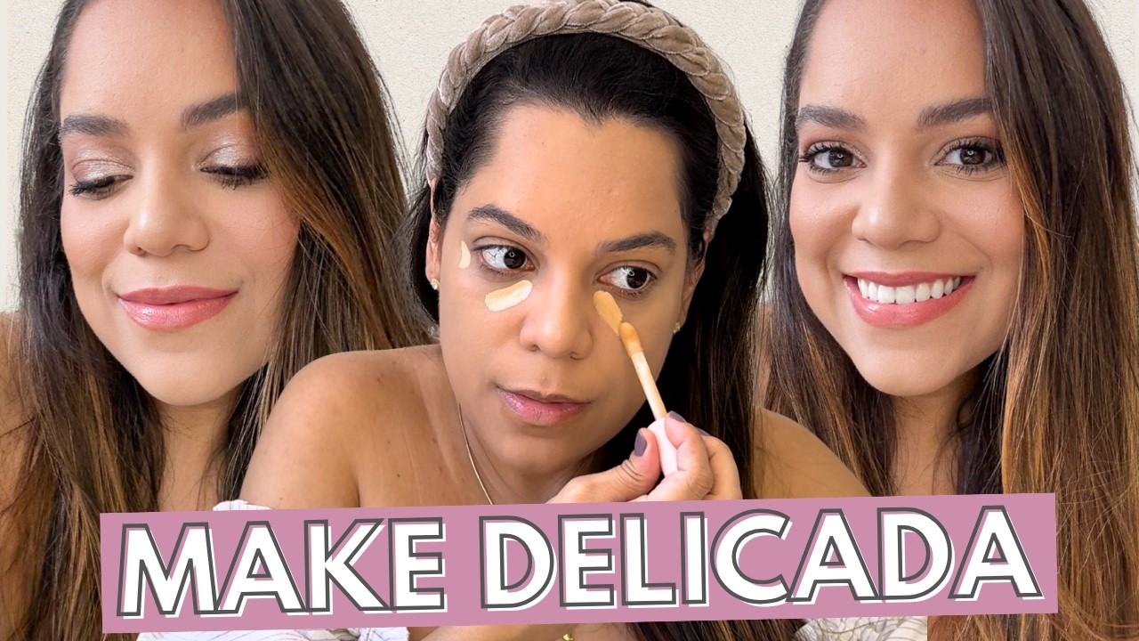 MAQUIAGEM DELICADA E ELEGANTE ✨ LEVE E NATURAL