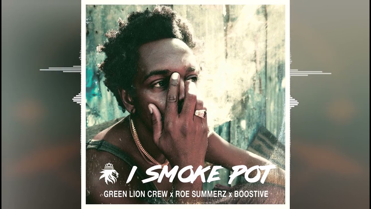 Green Lion Crew x Roe Summerz - I Smoke Pot [Ineffable Records]