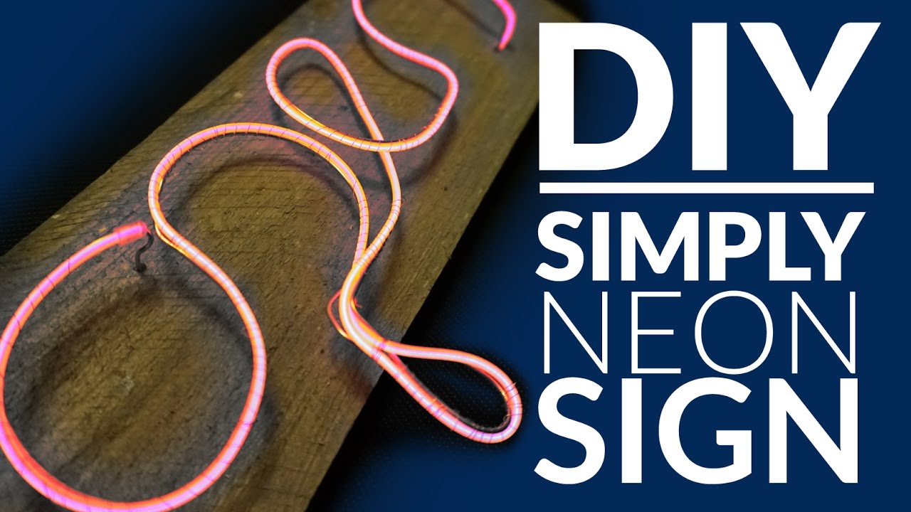 DIY NEON SIGN