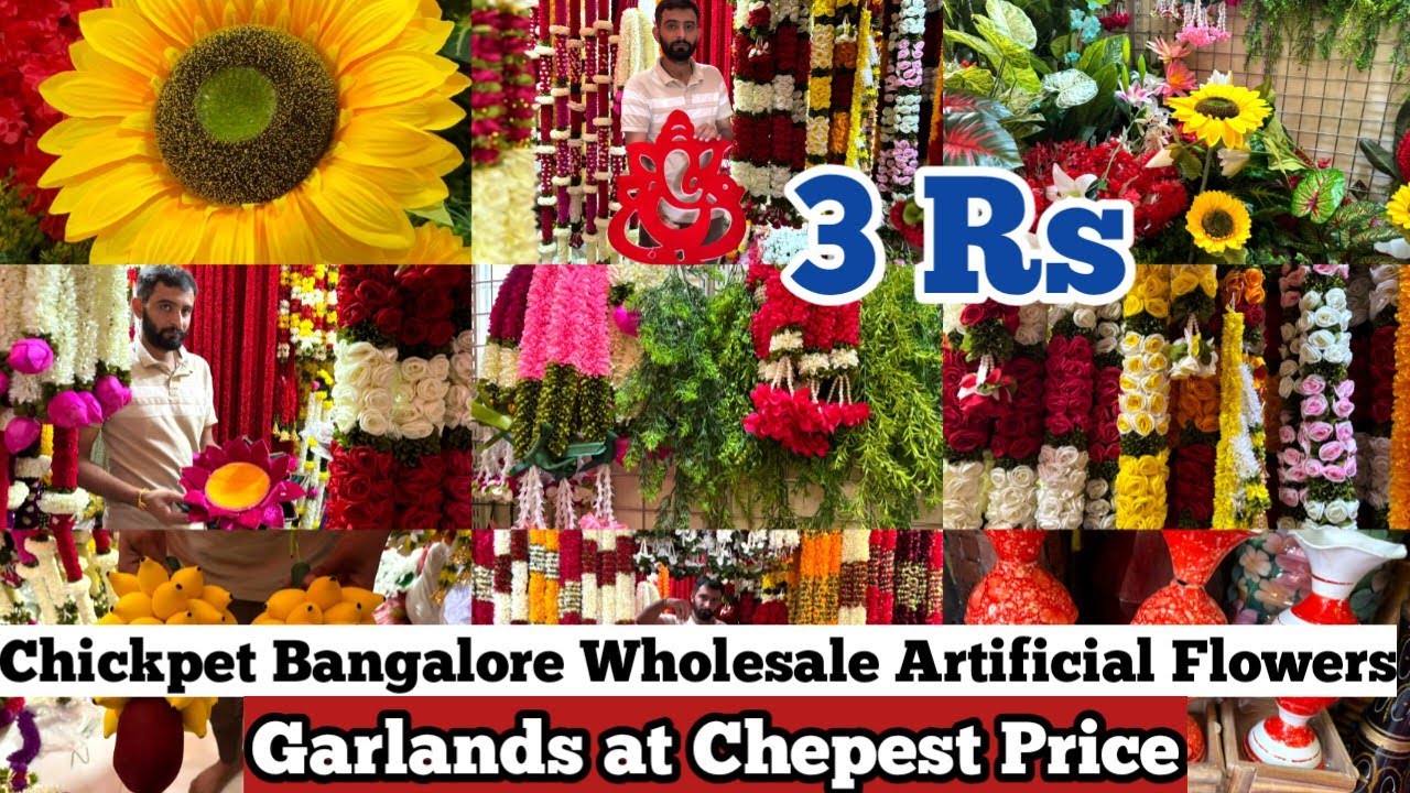Chickpet Bangalore wholesale Artificial flowers at cheapest price Home Decor party & Event items