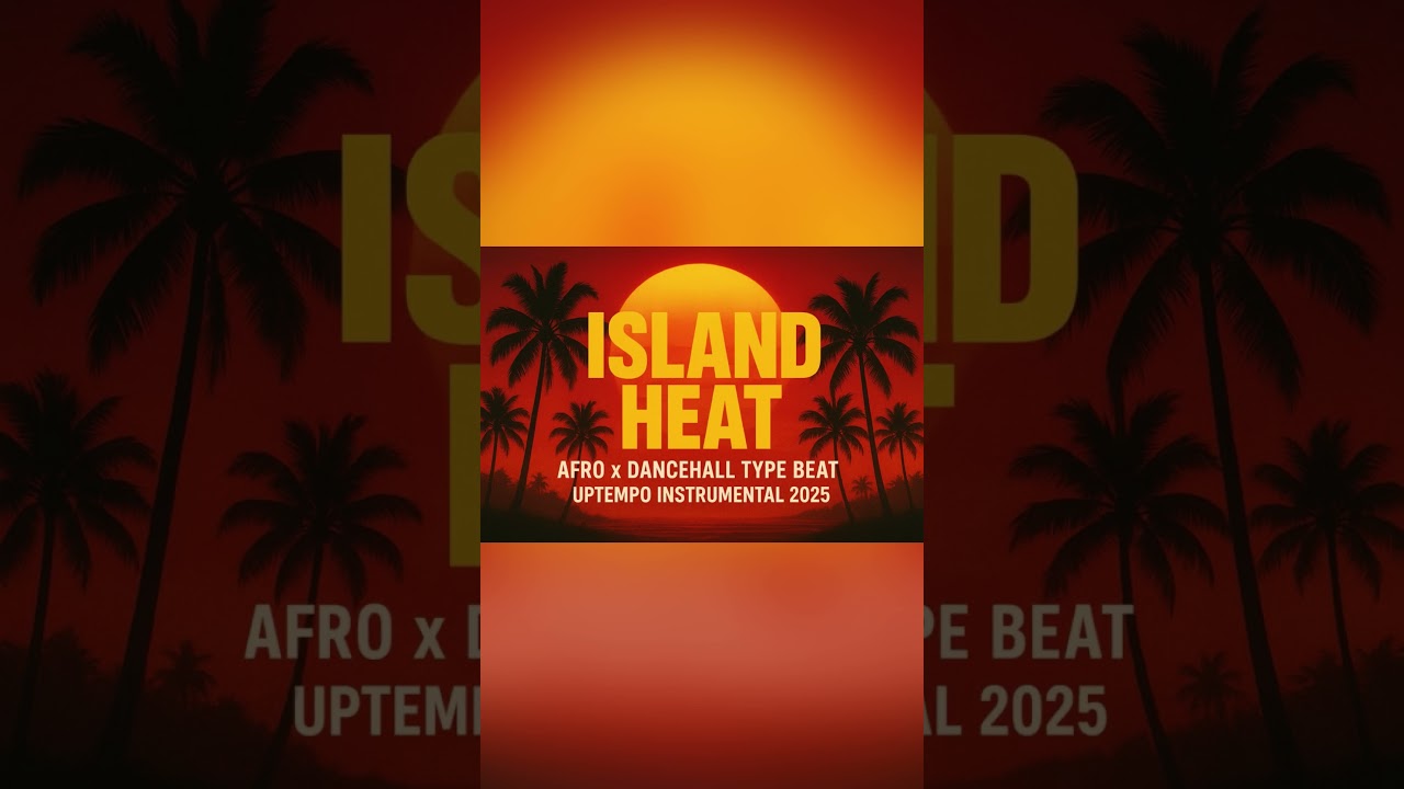 Island Heat 🌴 | Afro x Dancehall Type Beat | Uptempo Instrumental  