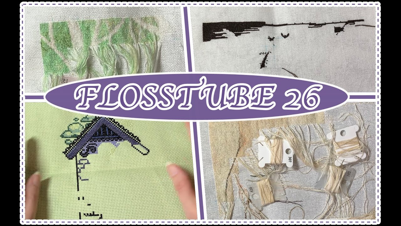 Flosstube 26 - Of Wips and Needleminders