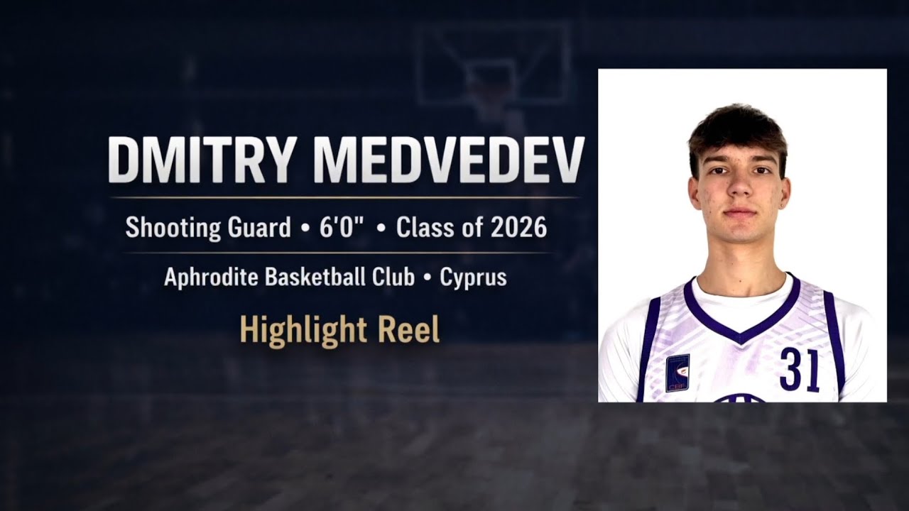 Dmitry Medvedev Basketball Highlights 2025-2026 (Class of 2026)