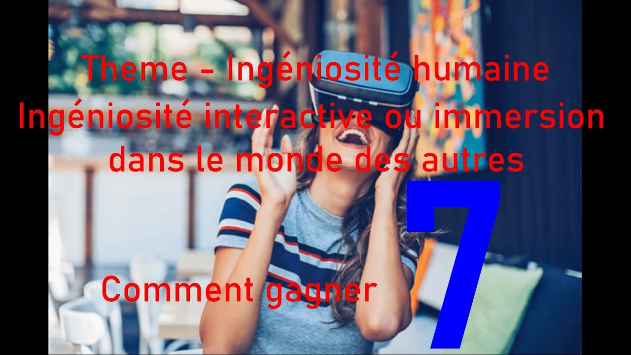 IB DP French B SL | Oral B - Theme - Ingéniosité Humaine (Human Ingenuity) | How to get 7 in French