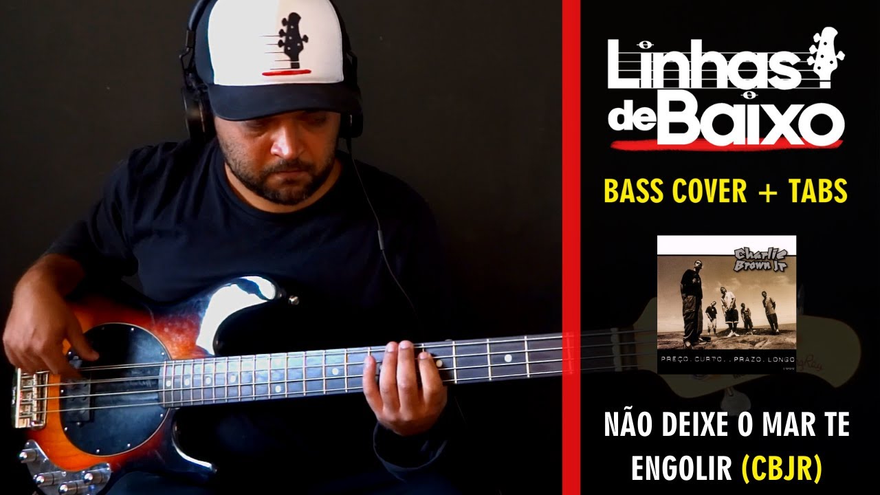 BASS COVER + TABS | Não Deixe o Mar Te Engolir (Charlie Brown Jr.) | Linhas de Baixo