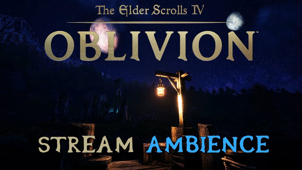 Oblivion Remastered | Soothing Stream Ambience (4k Ultra HD)