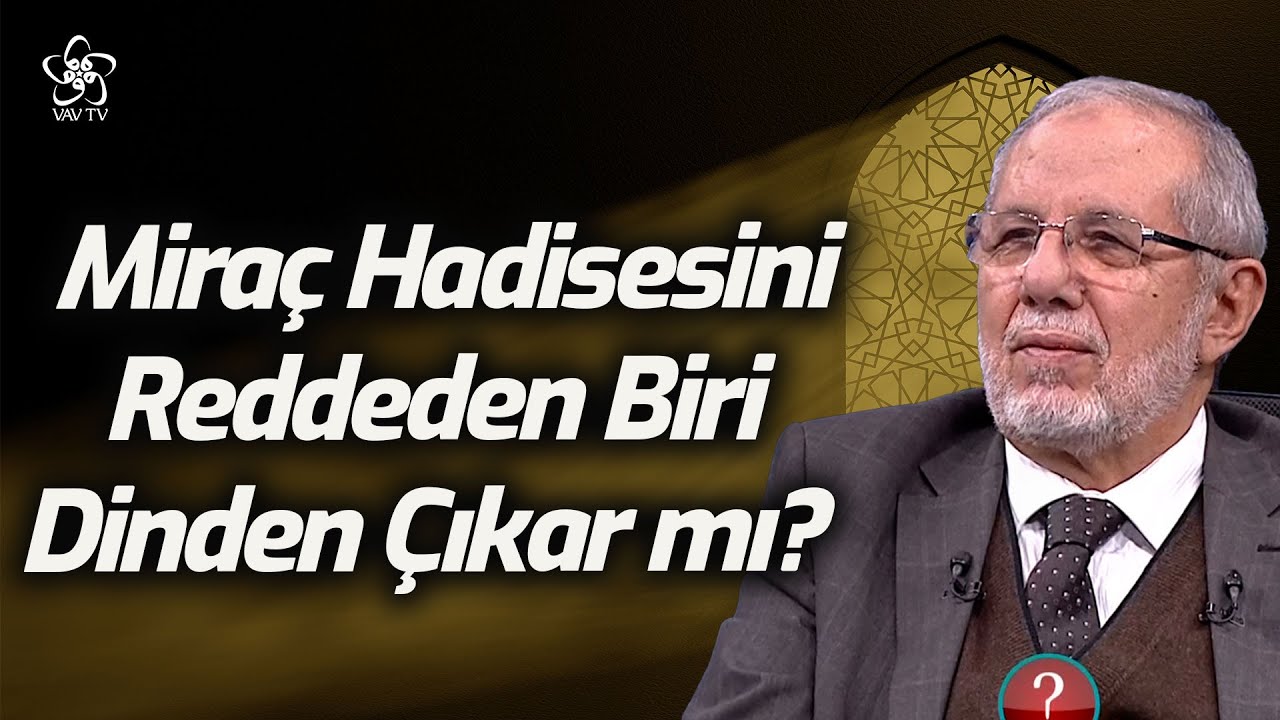 Miraç Hadisesini Reddeden Biri Dinden Çıkar mı? | Dr. Hüseyin Kayapınar