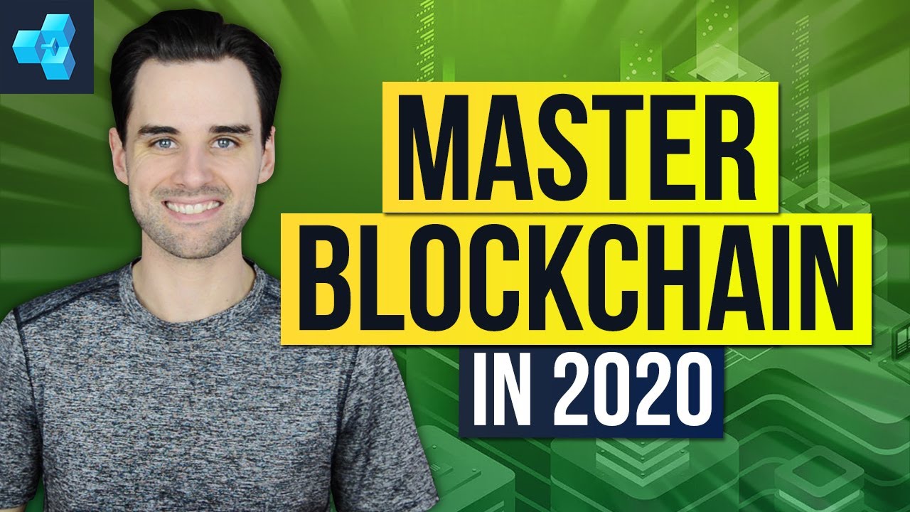 The Key To Mastering Blockchain in 2020