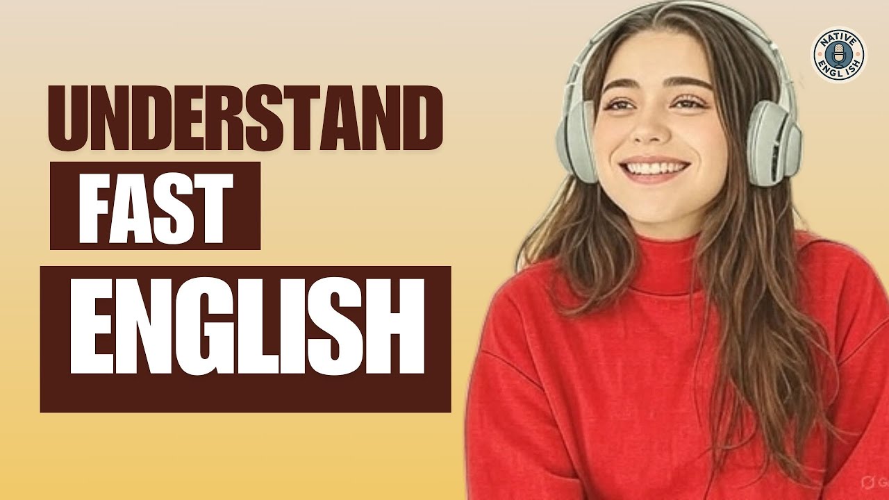 How To Speak English Fluently