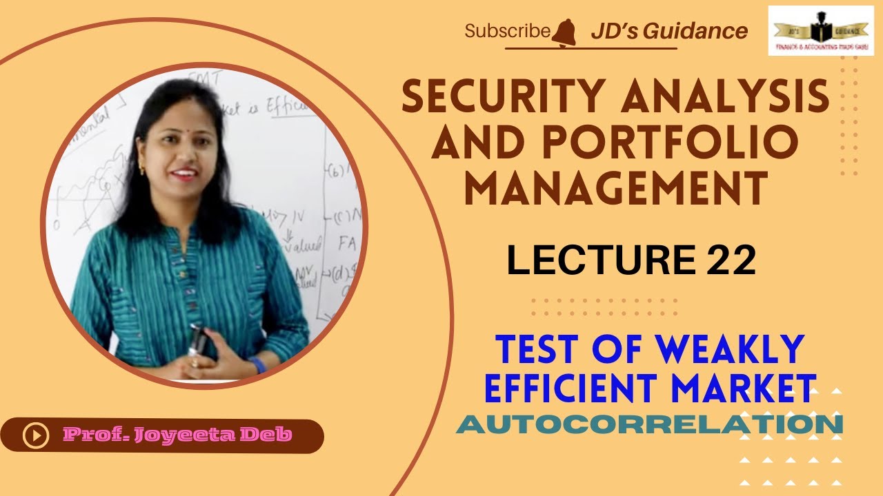 Autocorrelation Test of Weak form of market efficiency, Test of market efficiency