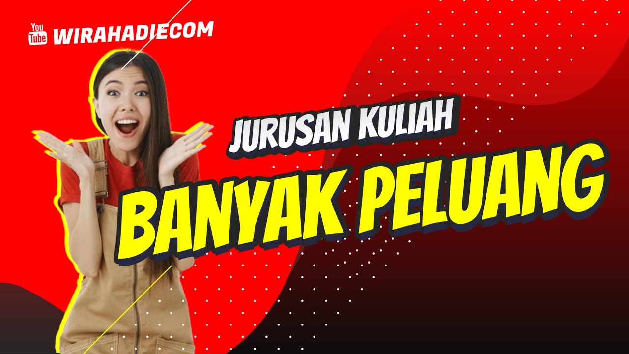 10 Jurusan Kuliah yang Menjanjikan dan Banyak Peluang Kerjanya