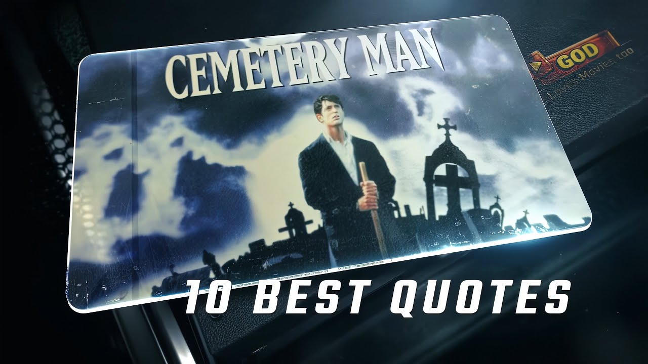 Cemetery Man 1994 | 10 Best Quotes
