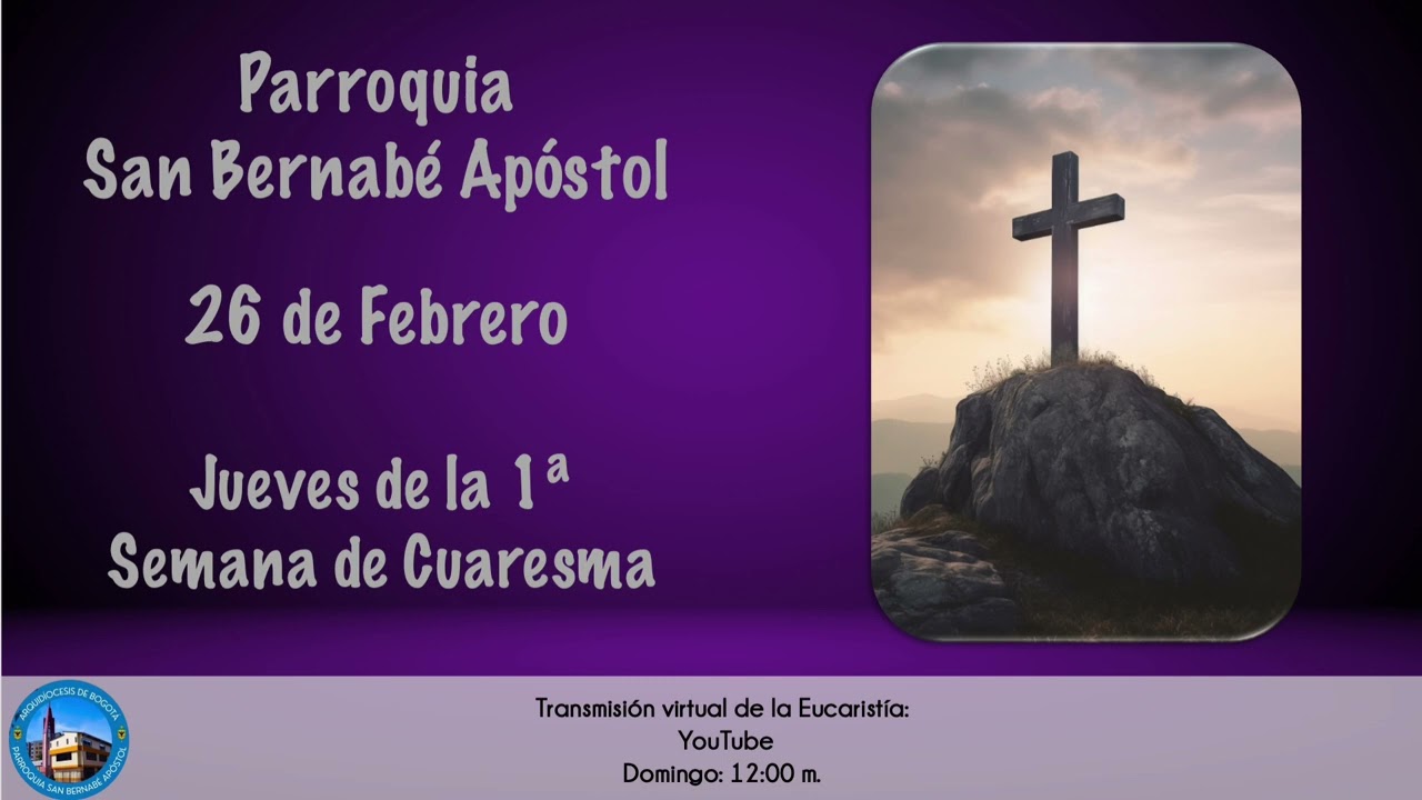 Santo Evangelio - Jueves 26 de febrero de 2026